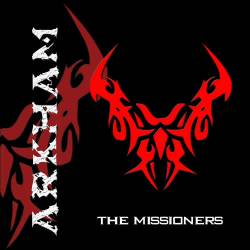 Arkham (CHL) : The Missioners